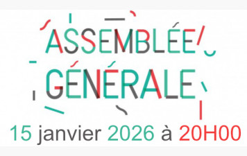 Assemblée générale - 15 janvier 2026 à 20H00
